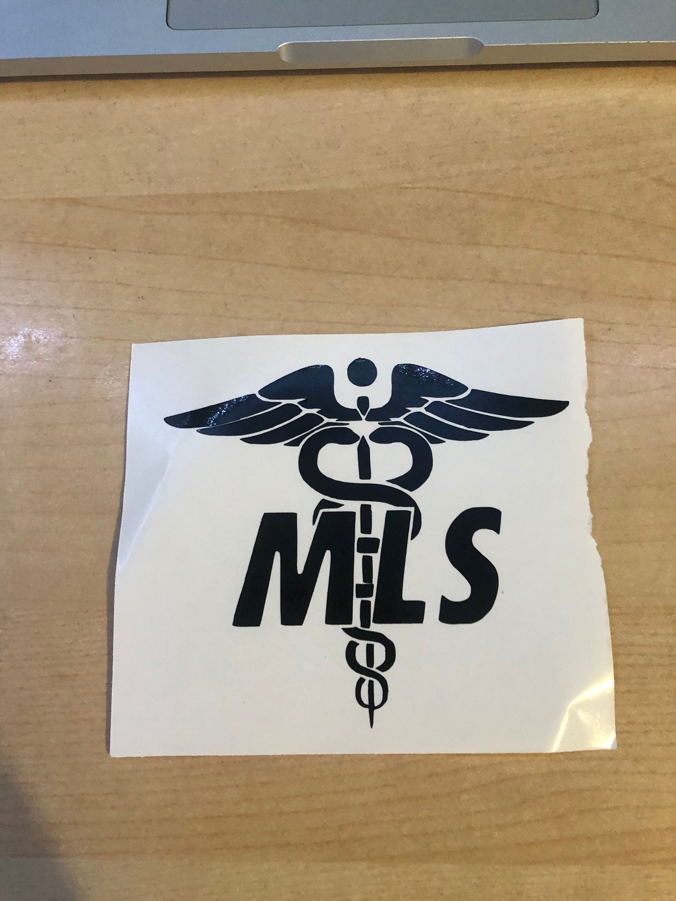 MLS Medical Laboratory Scientist Decal (55+ Colors) - modifiedsix